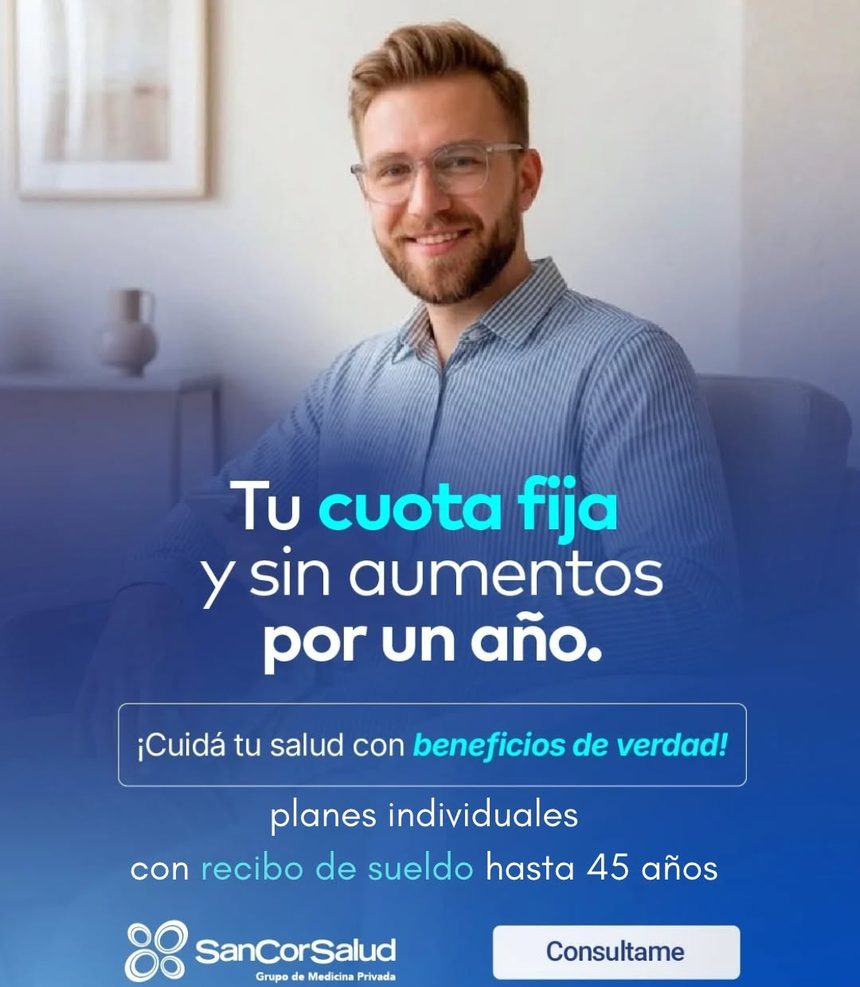 Promoción: tu cuota fija y sin aumentos por un año. Planes individuales con recibo de sueldo hasta 45 años